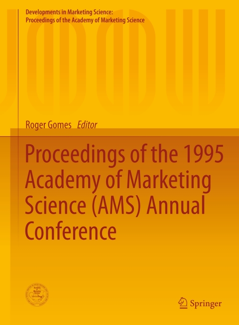 Cover image for book Proceedings of the 1995 Academy of Marketing Science (AMS) Annual Conference