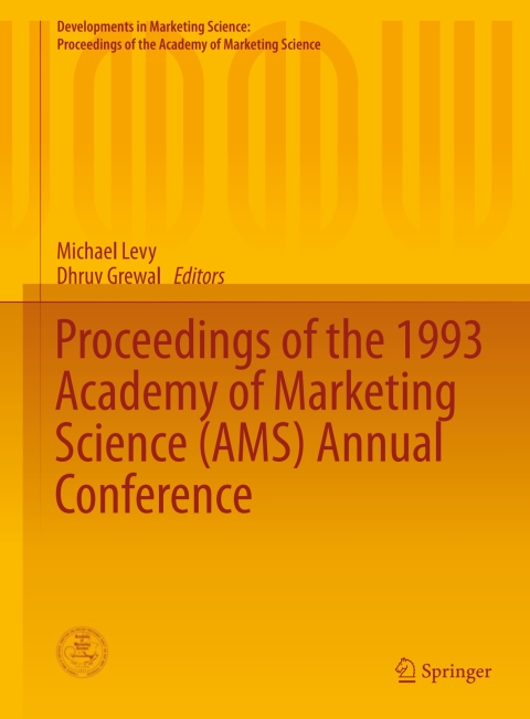 Cover image for book Proceedings of the 1993 Academy of Marketing Science (AMS) Annual Conference