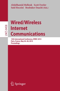 صورة الغلاف: Wired/Wireless Internet Communications 9783319131733