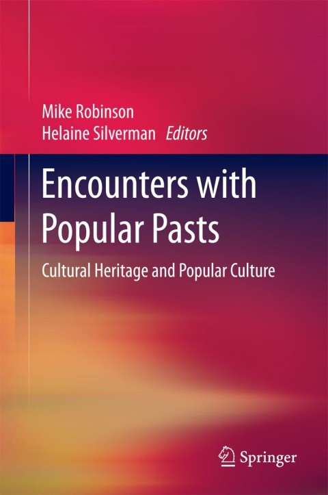 Cover image for book Encounters with Popular Pasts