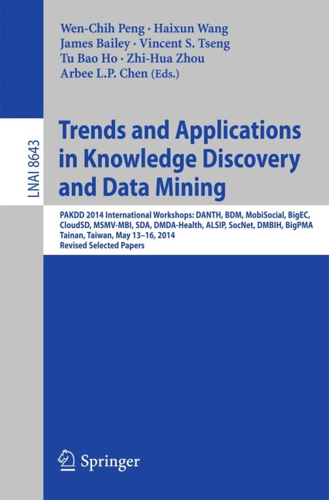 Cover image for book Trends and Applications in Knowledge Discovery and Data Mining