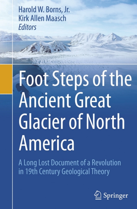 Cover image for book Foot Steps of the Ancient Great Glacier of North America