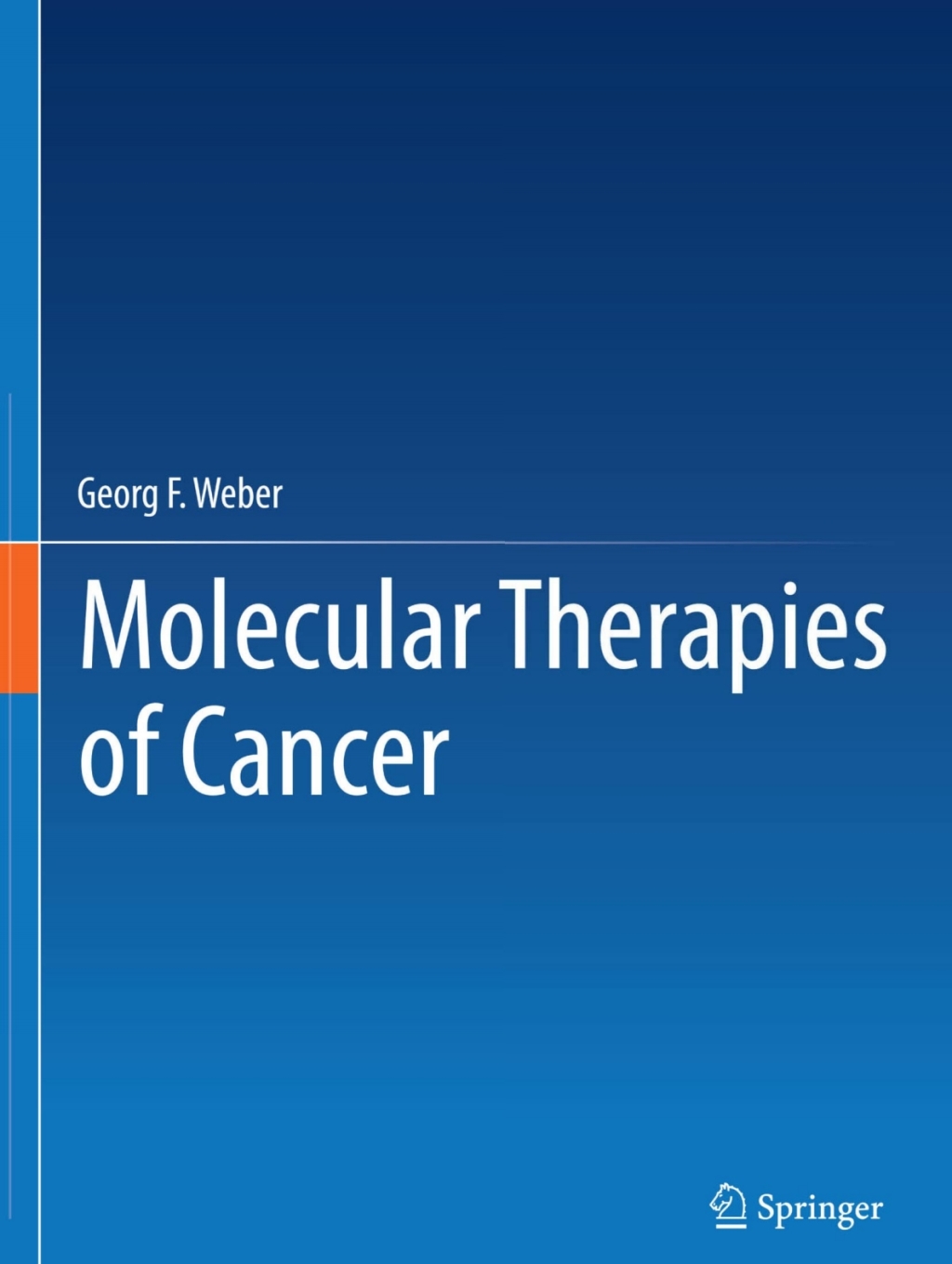 ISBN 9783319132785 product image for Molecular Therapies of Cancer (eBook Rental) | upcitemdb.com