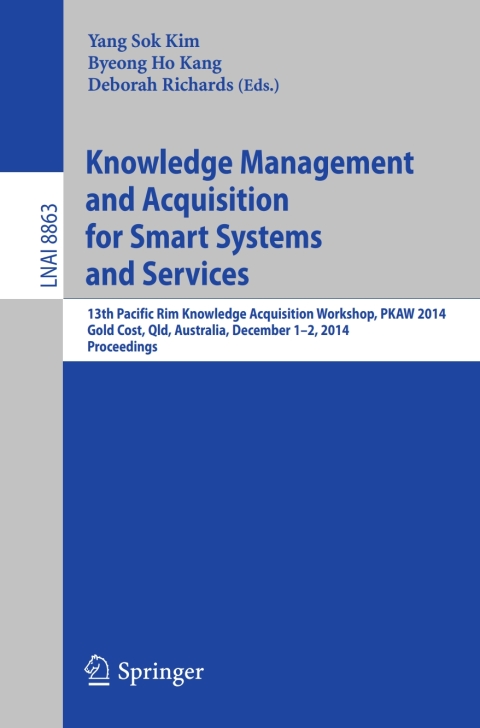 Cover image for book Knowledge Management and Acquisition for Smart Systems and Services
