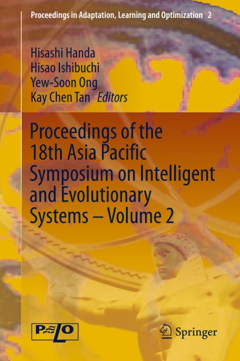 Cover image for book Proceedings of the 18th Asia Pacific Symposium on Intelligent and Evolutionary Systems - Volume 2