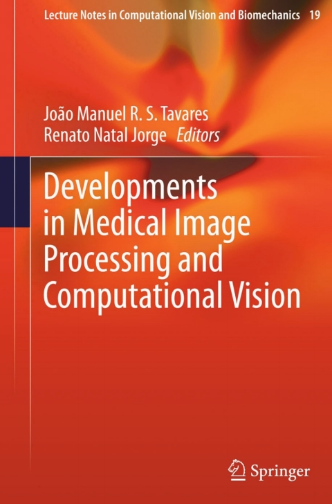 Cover image for book Developments in Medical Image Processing and Computational Vision