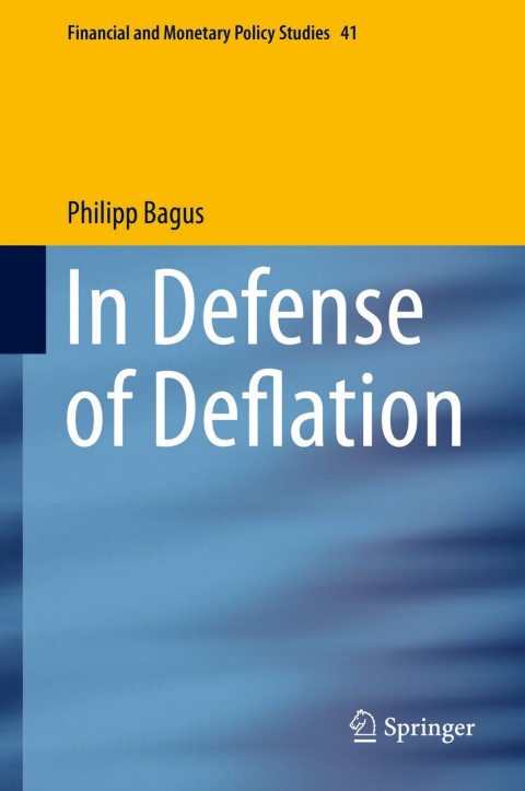 Cover image for book In Defense of Deflation