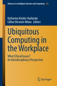 Cover image: Ubiquitous Computing in the Workplace 9783319134512