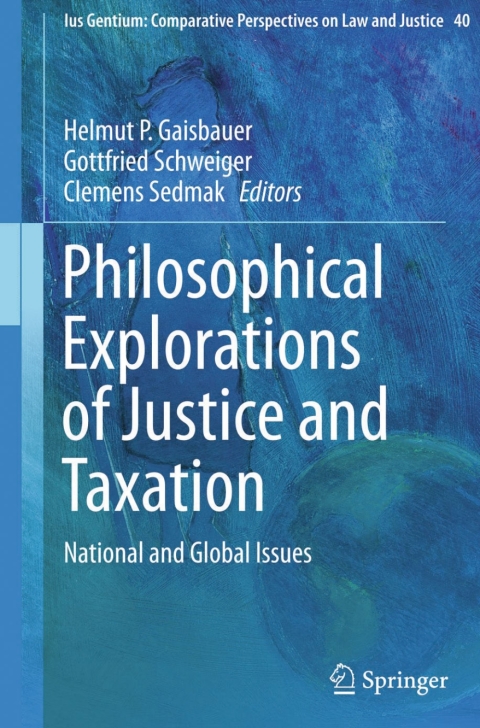 Cover image for book Philosophical Explorations of Justice and Taxation