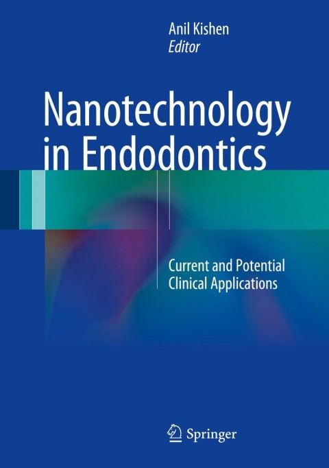 Cover image for book Nanotechnology in Endodontics