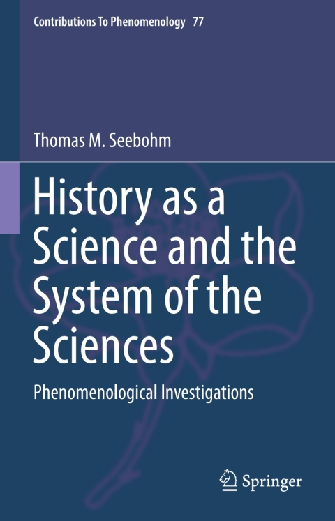 Cover image for book History as a Science and the System of the Sciences