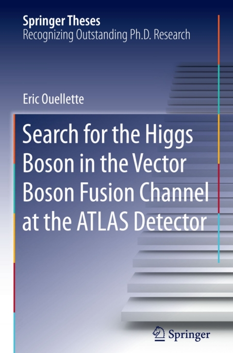Cover image for book Search for the Higgs Boson in the Vector Boson Fusion Channel at the ATLAS Detector