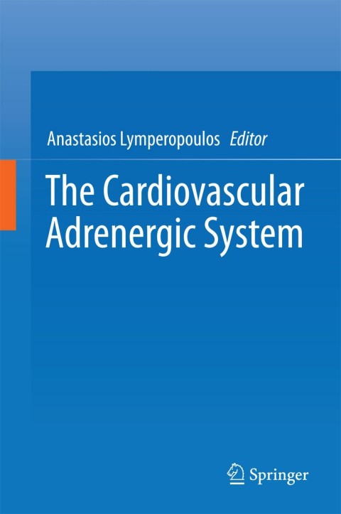 Cover image for book The Cardiovascular Adrenergic System