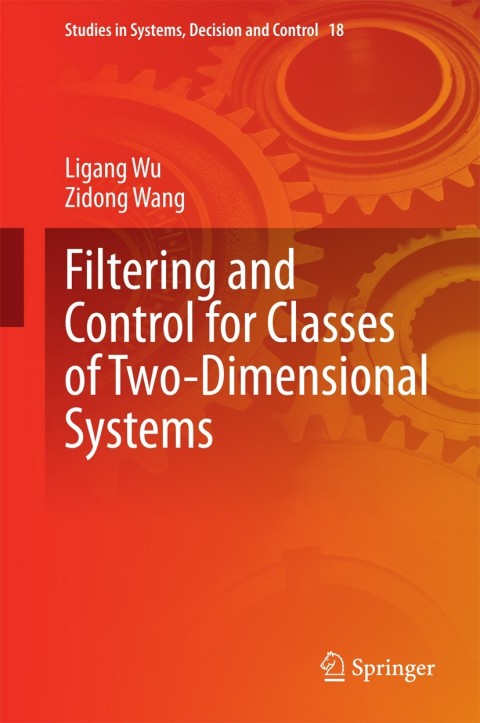 Filtering and Control for Classes of Two-Dimensional Systems 