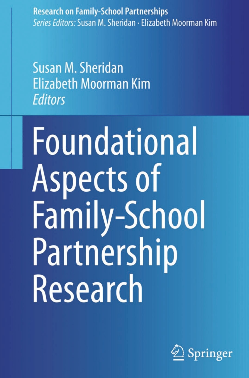 Page Fidelity Foundational Aspects of Family-School Partnership Research; $42.84