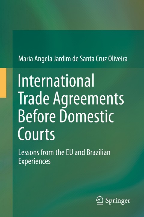 Cover image for book International Trade Agreements Before Domestic Courts
