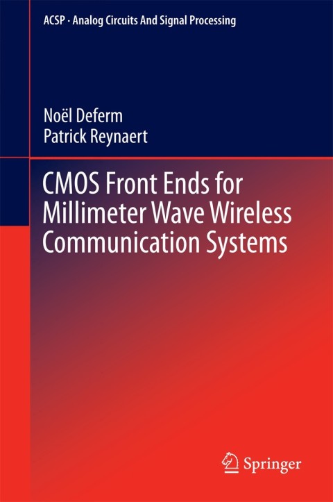 Cover image for book CMOS Front Ends for Millimeter Wave Wireless Communication Systems