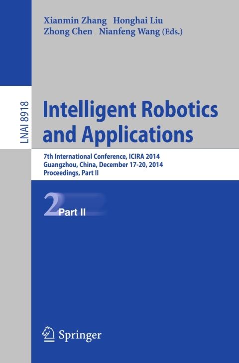 Cover image for book Intelligent Robotics and Applications