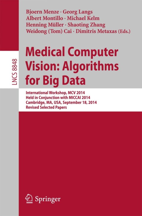 Cover image for book Medical Computer Vision: Algorithms for Big Data