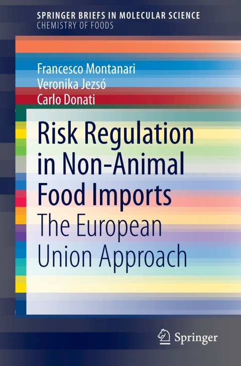 Cover image for book Risk Regulation in Non-Animal Food Imports