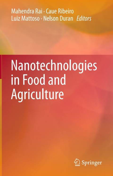 Cover image for book Nanotechnologies in Food and Agriculture