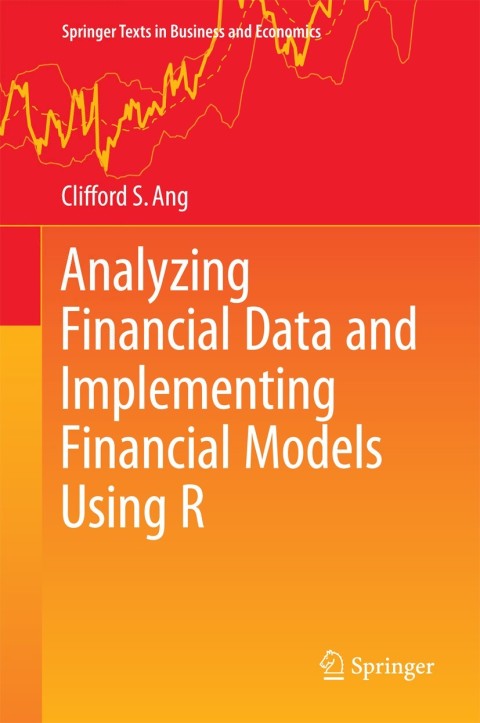 Cover image for book Analyzing Financial Data and Implementing Financial Models Using R