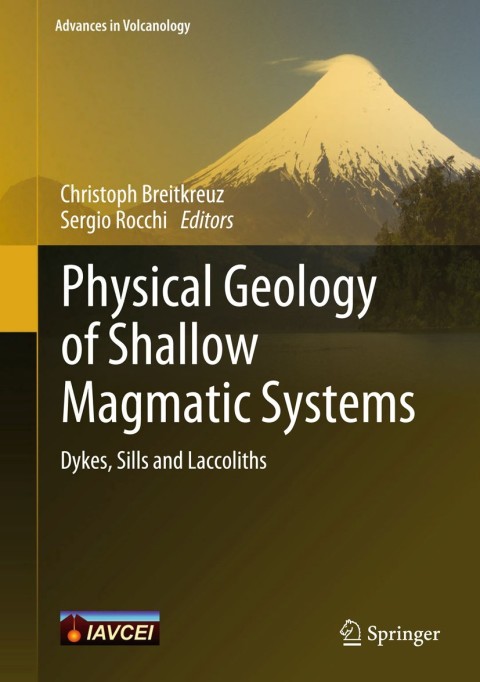 Cover image for book Physical Geology of Shallow Magmatic Systems