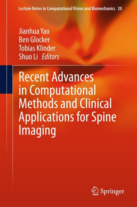 Cover image for book Recent Advances in Computational Methods and Clinical Applications for Spine Imaging