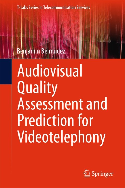 Cover image for book Audiovisual Quality Assessment and Prediction for Videotelephony
