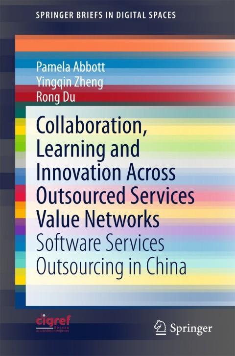 Cover image for book Collaboration, Learning and Innovation Across Outsourced Services Value Networks
