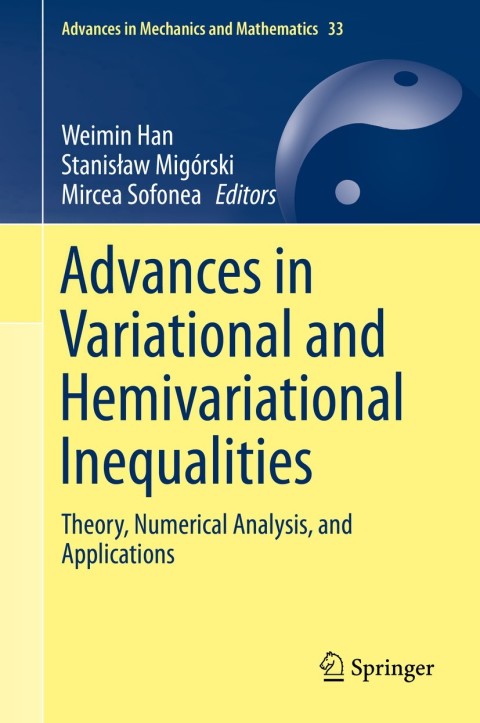 Cover image for book Advances in Variational and Hemivariational Inequalities