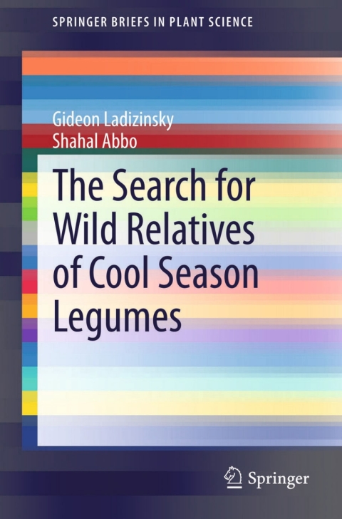 Cover image for book The Search for Wild Relatives of Cool Season Legumes