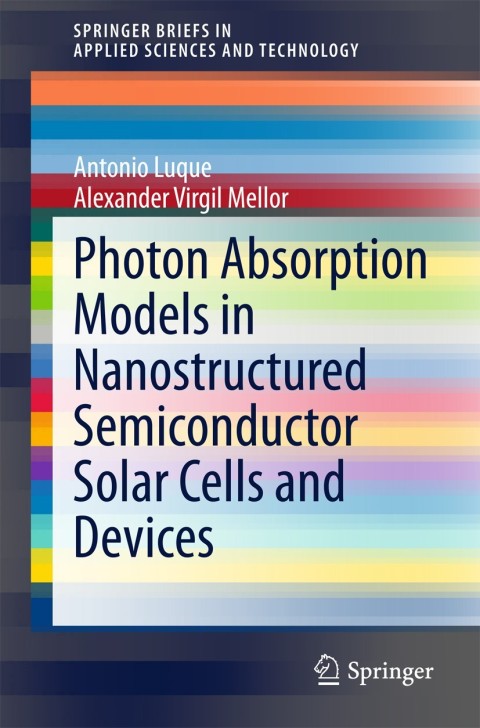 Cover image for book Photon Absorption Models in Nanostructured Semiconductor Solar Cells and Devices