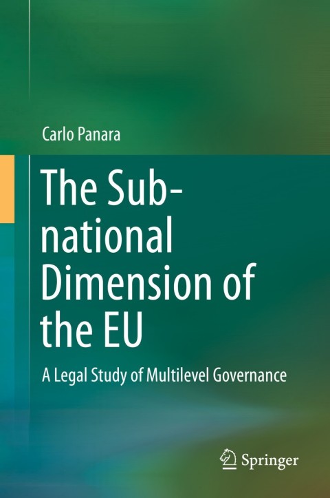 Cover image for book The Sub-national Dimension of the EU