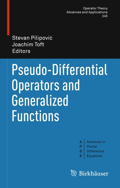 Cover image for book Pseudo-Differential Operators and Generalized Functions