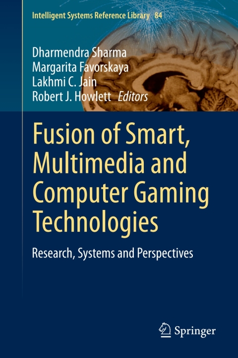 Cover image for book Fusion of Smart, Multimedia and Computer Gaming Technologies