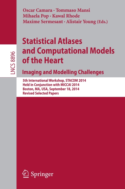 Cover image for book Statistical Atlases and Computational Models of the Heart: Imaging and Modelling Challenges