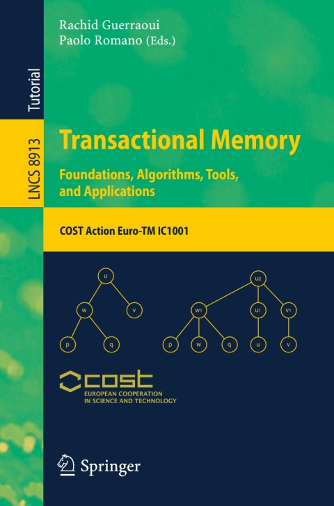 Cover image for book Transactional Memory. Foundations, Algorithms, Tools, and Applications