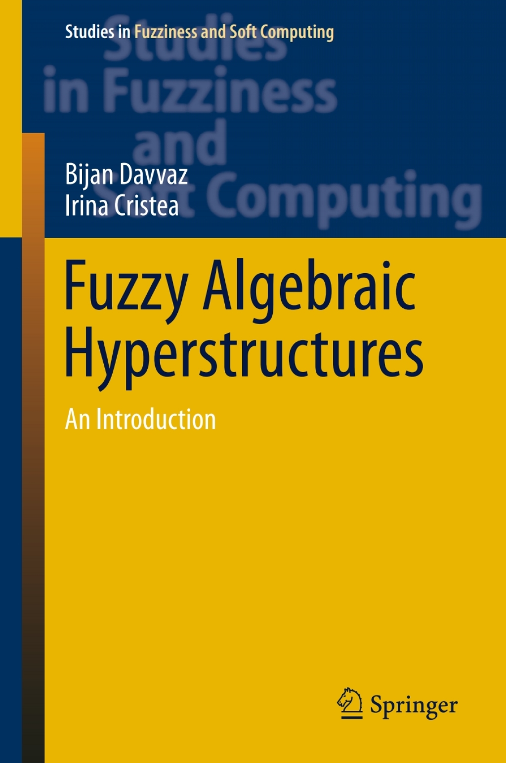 Fuzzy Algebraic Hyperstructures (eBook)