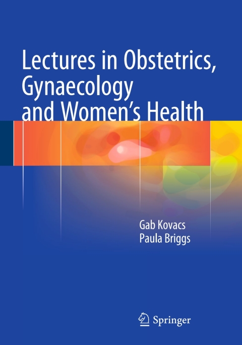 Cover image for book Lectures in Obstetrics, Gynaecology and Women’s Health