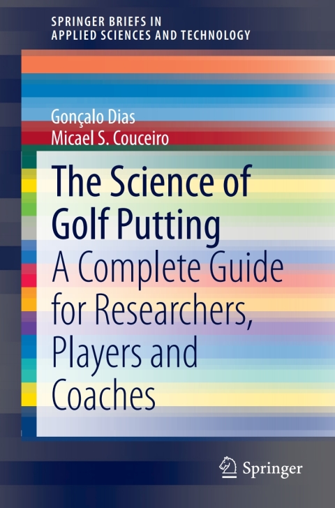Cover image for book The Science of Golf Putting