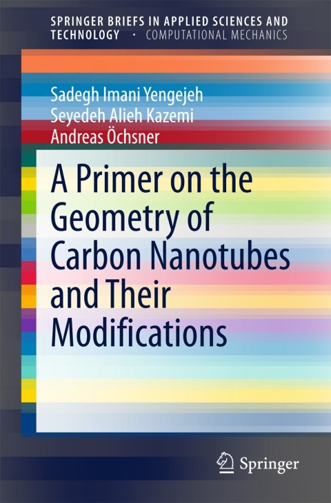 Cover image for book A Primer on the Geometry of Carbon Nanotubes and Their Modifications