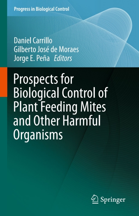 Cover image for book Prospects for Biological Control of Plant Feeding Mites and Other Harmful Organisms