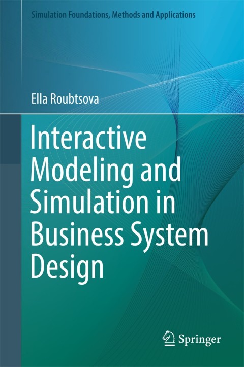 Cover image for book Interactive Modeling and Simulation in Business System Design