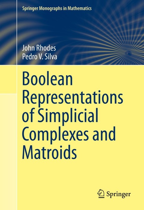Cover image for book Boolean Representations of Simplicial Complexes and Matroids