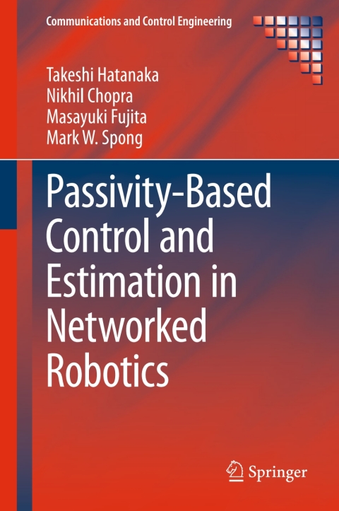 Passivity-Based Control and Estimation in Networked Robotics 