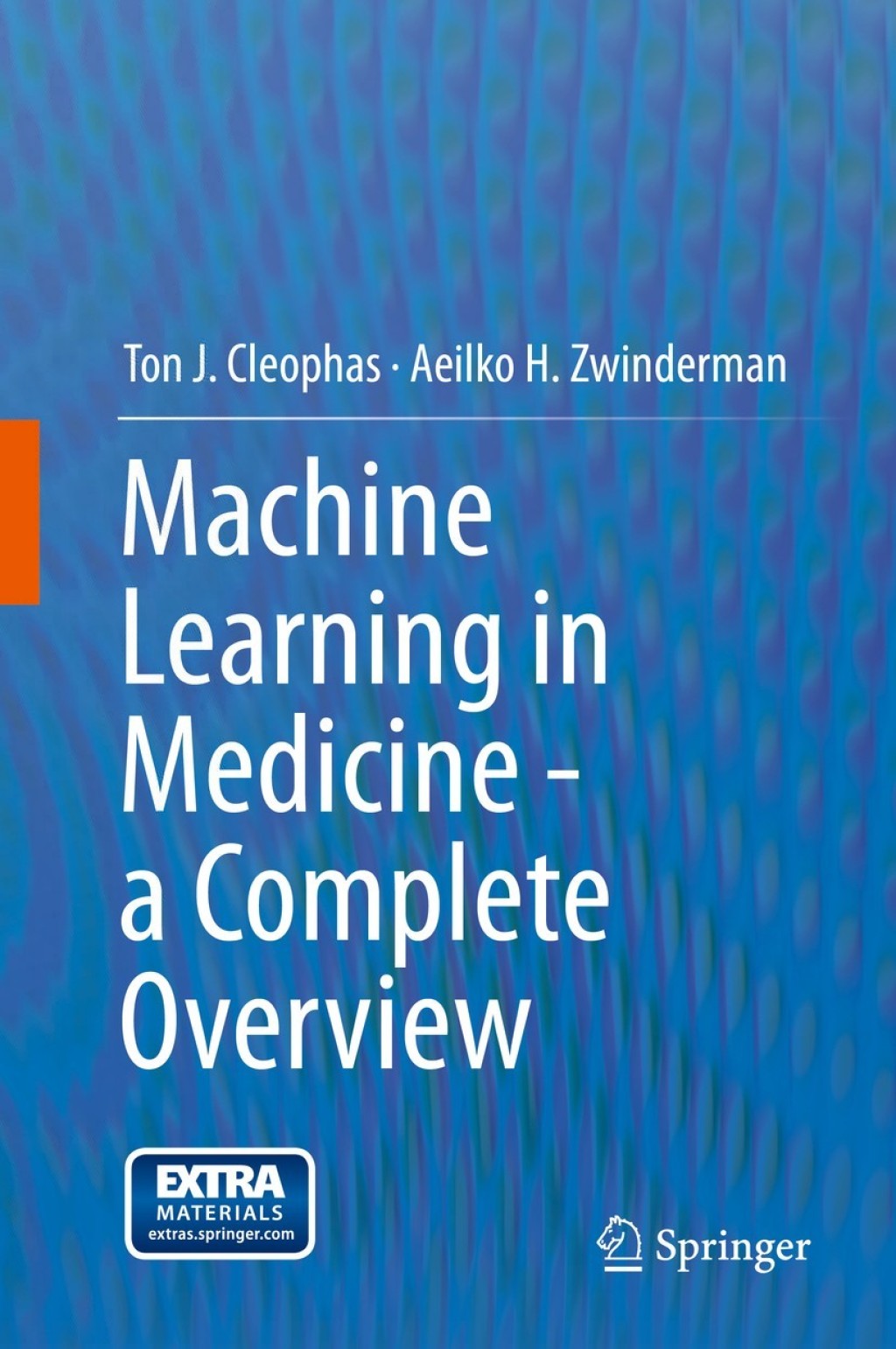 ISBN 9783319151953 product image for Machine Learning in Medicine - a Complete Overview (eBook Rental) | upcitemdb.com
