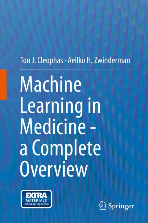 Cover image for book Machine Learning in Medicine - a Complete Overview