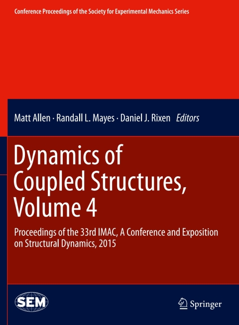 Cover image for book Dynamics of Coupled Structures, Volume 4
