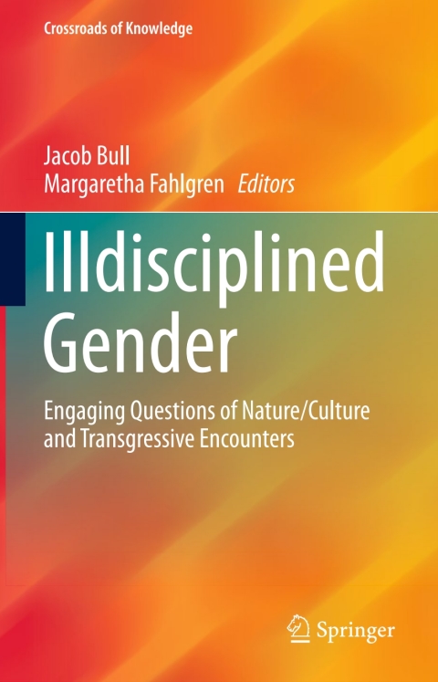 Cover image for book Illdisciplined Gender